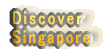 Discover Singapore